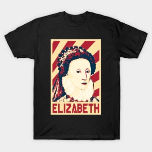 Elizabeth Queen Of England Retro Propaganda T-Shirt